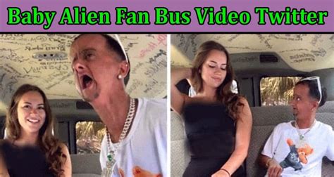 alien bus van video|Baby Alien on The Fan Bus Full Video